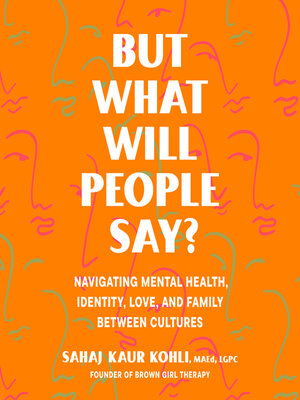 cover image of But What Will People Say?